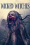 Lk21 Wicked Witches (2018) Film Subtitle Indonesia Streaming / Download