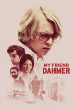 Lk21 Nonton My Friend Dahmer (2017) Film Subtitle Indonesia Streaming Movie Download Gratis Online