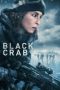 Lk21 Black Crab (2022) Film Subtitle Indonesia Streaming / Download