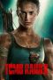 Lk21 Tomb Raider (2018) Film Subtitle Indonesia Streaming / Download